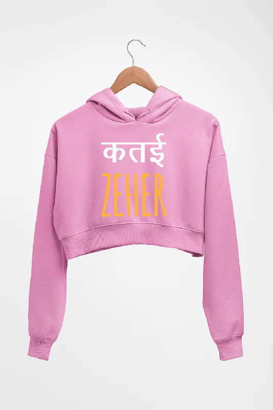 Katai Zeher(Zakir Khan) Crop HOODIE FOR WOMEN